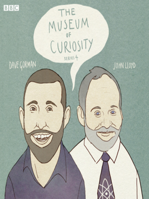 John Lloyd创作的The Museum of Curiosity--Series 4作品的详细信息 - 可供借阅